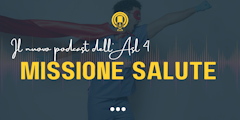 Missione Salute, il podcast dell'Asl4